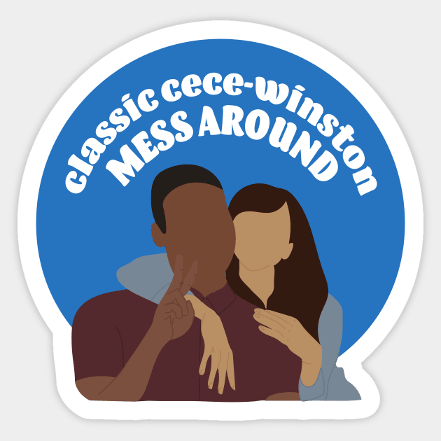 Classic Cece-Winston Mess Around Sticker by allielaurie